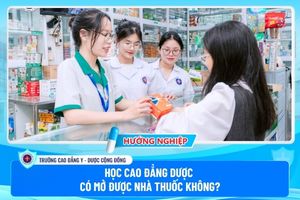 Học Cao đẳng dược có mở được nhà thuốc không?