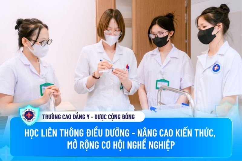 Học liên thông Điều dưỡng - nâng cao kiến thức, mở rộng cơ hội nghề nghiệp Học liên thông Điều dưỡng - nâng cao kiến thức, mở rộng cơ hội nghề nghiệp