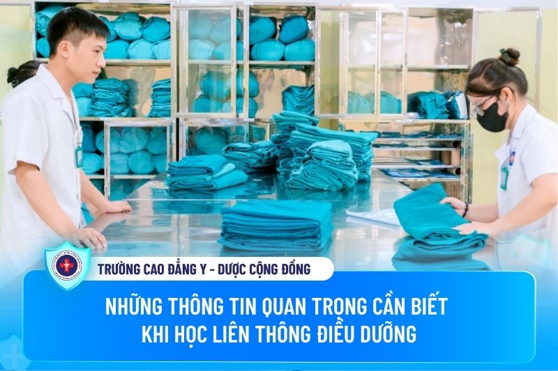 Những thông tin quan trọng cần biết khi học Liên thông Điều dưỡng Những thông tin quan trọng cần biết khi học Liên thông Điều dưỡng