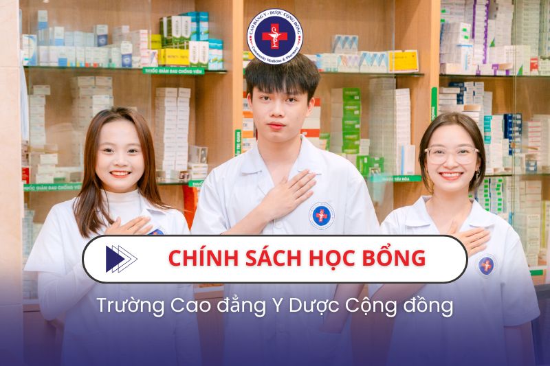 Chính sách học bổng Trường Cao đẳng Y Dược Cộng đồng