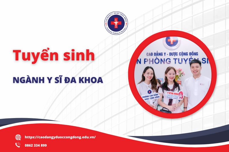 Thông báo tuyển sinh ngành y sĩ đa khoa Thông báo tuyển sinh ngành y sĩ đa khoa