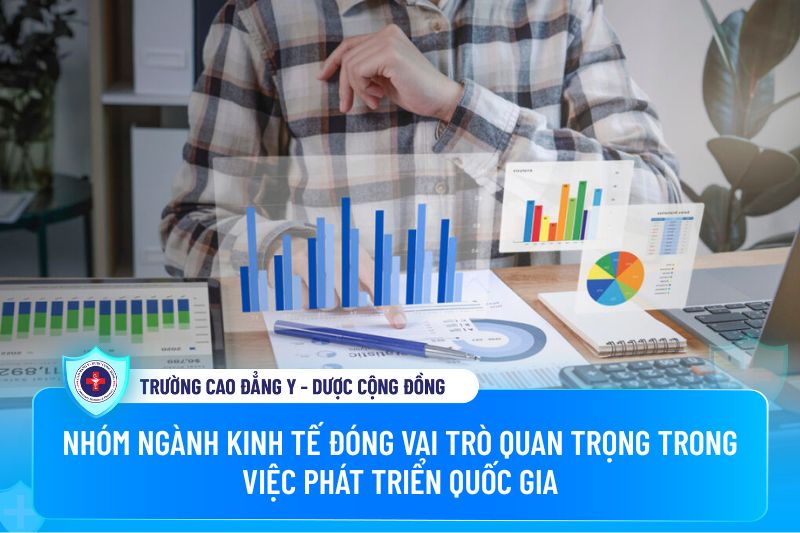 Nhóm ngành kinh tế đóng vai trò quan trọng trong việc phát triển quốc gia