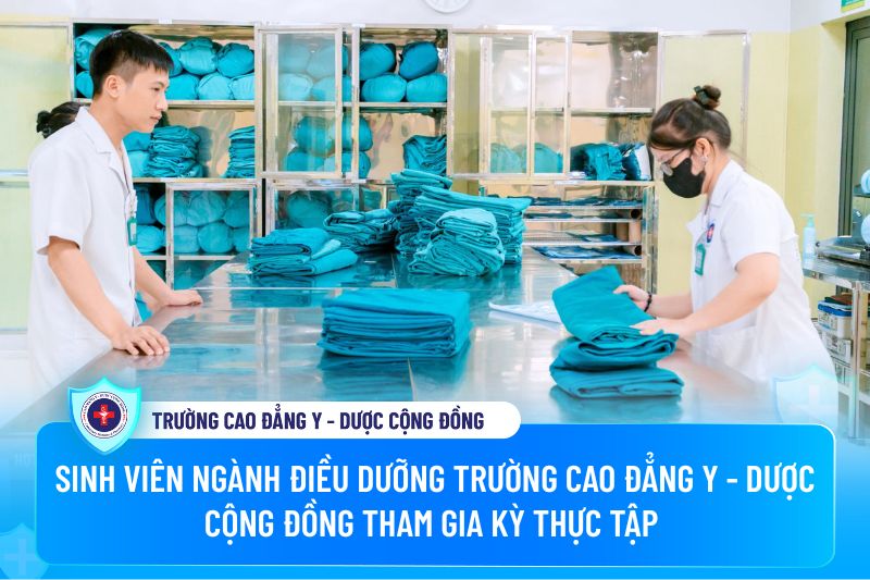 Sinh viên ngành điều dưỡng trường Cao đẳng Y - Dược Cộng đồng tham gia kỳ thực tập