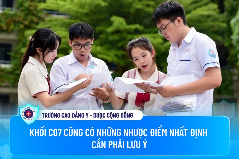 Khối C07 cũng có những nhược điểm nhất định, thí sinh cần lưu ý