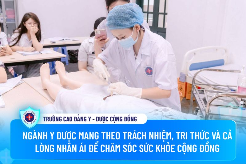 Sinh viên ngành Điều dưỡng Trường Cao đẳng Y - Dược Cộng đồng thực hành chuyên môn