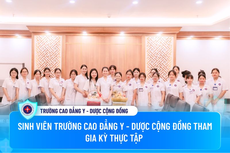 Sinh viên trường Cao đẳng Y - Dược Cộng đồng tham gia kỳ thực tập