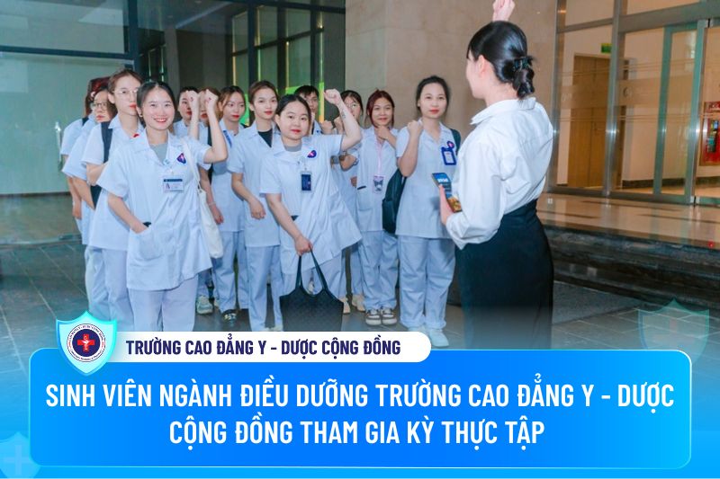 Sinh viên ngành điều dưỡng trường Cao đẳng Y - Dược Cộng đồng tham gia kỳ thực tập