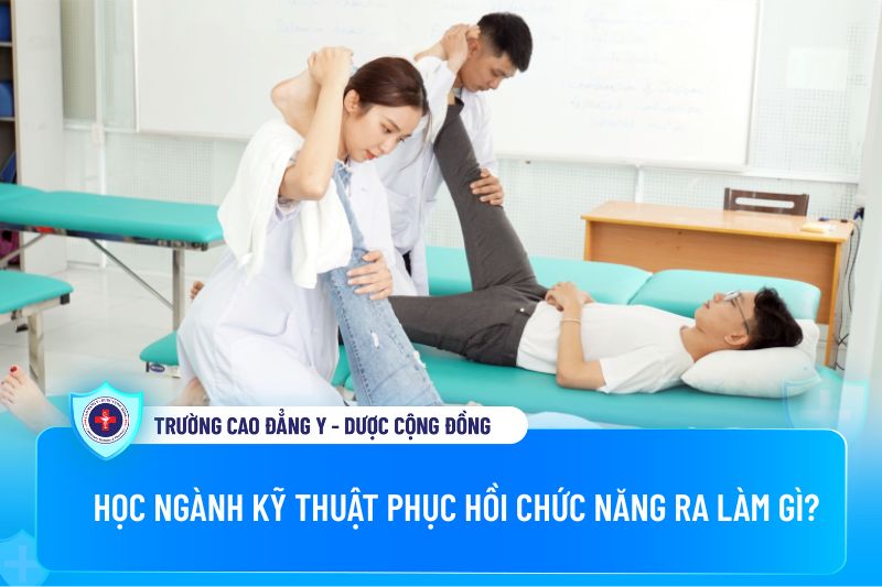 Ngành kỹ thuật phục hồi chức năng ra làm gì