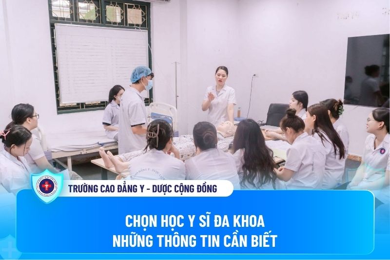 Học y sĩ đa khoa: học bao lâu, ra trường làm gì, có dễ xin việc không?