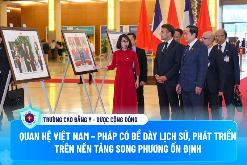 Quan hệ Việt Nam – Pháp có bề dày lịch sử, phát triển trên nền tảng song phương ổn định