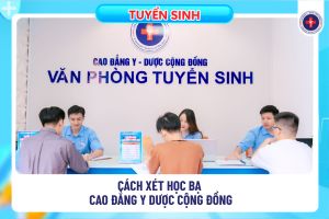 Xét học bạ Cao đẳng Y Dược Cộng đồng
